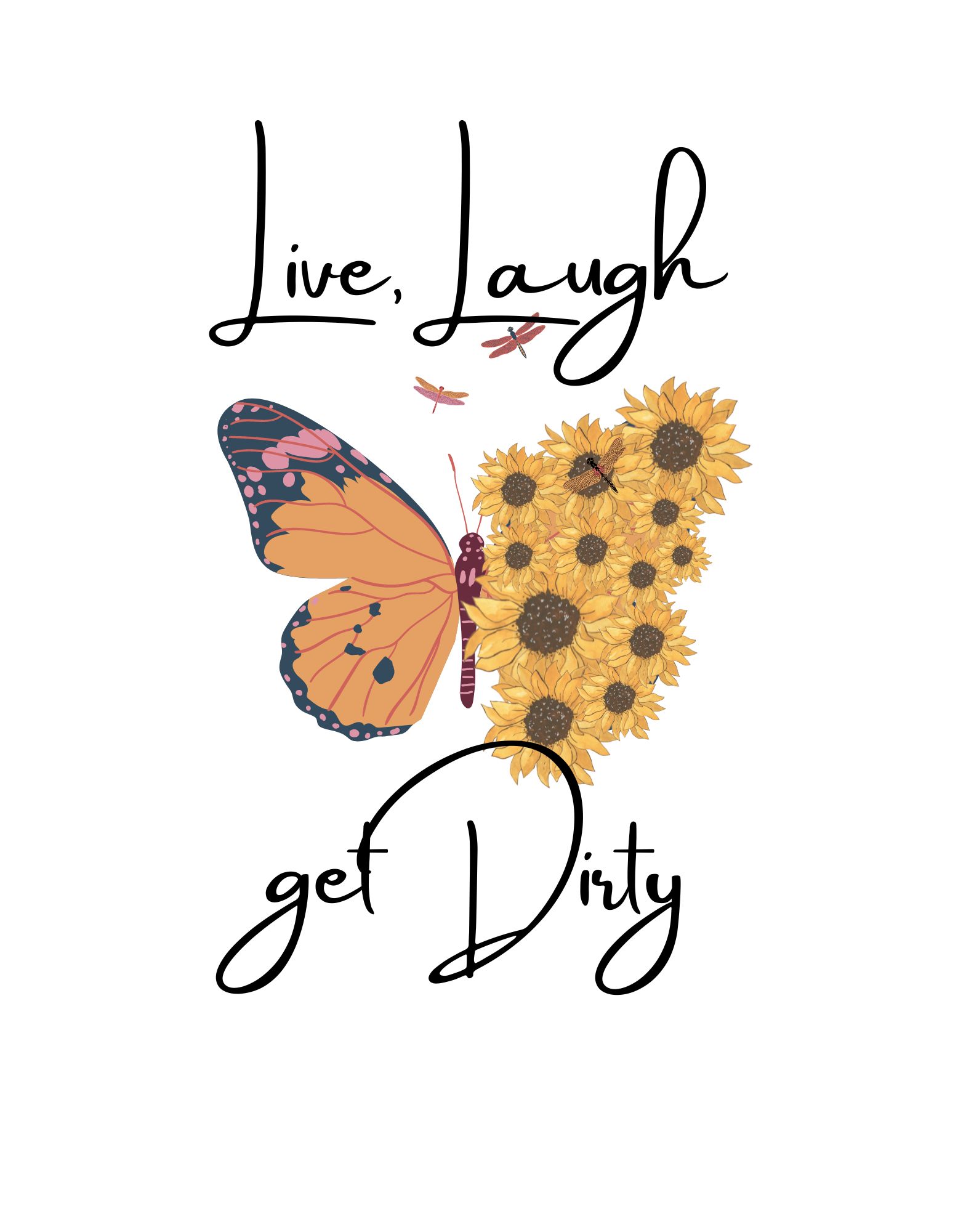 Live, Laugh, Get Dirty - Image 3